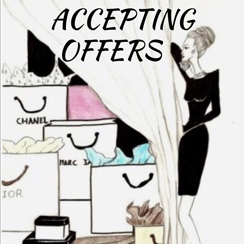 ALWAYS ACCEPTING OFFERS!